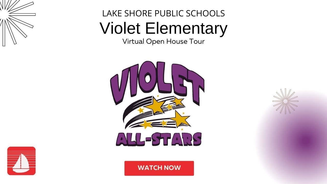 Lake Shore Public Schools Violet Elementary School Virtual Open House