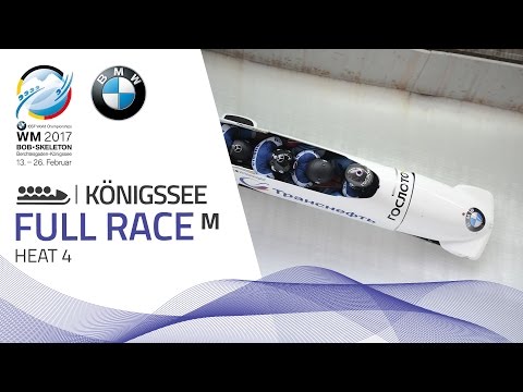 Full Race 4-Man Bobsleigh Heat 4 | Königssee | BMW IBSF World Championships 2017
