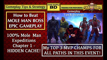 How to Beat Mole Man Expeditions Chapter 1 - Hidden Cache MCOC