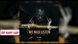 Mavado - We Nah Listen ( Clean )