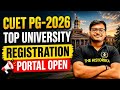 CUET PG 2026 Central University Registration Start । Best Option for CUET PG Students । 🤞⚠️ 