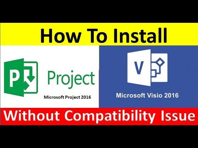 How To Install Ms Visio 16 Or Ms Project 16 Without Compatibility Issue By Technology Up Youtube