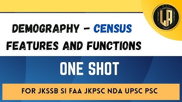 Demography - Census - Its feature and functions | By Tawqeer Sir | For All Competetive Exams