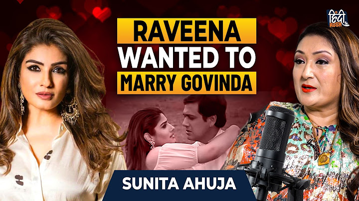 Sunita Ahuja On Govinda's Untold Stories, Her Love Story, Divorce Controversies | Raveena | Podcast