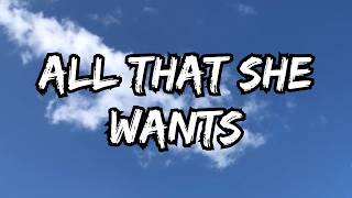 RF - ALL THAT SHE WANTS (Official Lyric Video)