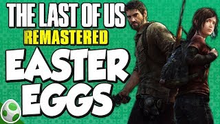 Easter Eggs In The Last Of Us Remastered - Tlou Easter Eggs - Easter Eggs With Dpadgamer