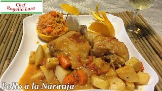 POLLO A LA NARANJA ,DELICIOSA RECETA!