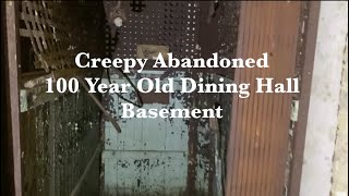 Creepy 100 Year Old Basement -- Dining Hall at NY Farm Colony, Staten Island