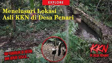 Gemeteran! Menelusuri Lokasi Asli Peristiwa KKN di Desa Penari 🫣 Simak Baik-Baik... #KKNDesaPenari