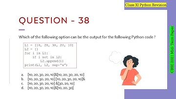 Question - 38 | Class 12th CBSE 2021 Computer Science Mid-Term Paper | Lists in Python