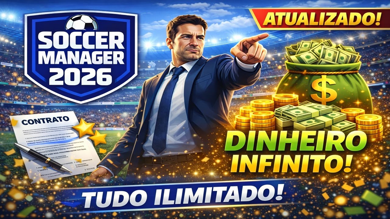 SOCCER MANAGER 2026 (DINHEIRO INFINITO) !!! ATUALIZADO V3.2.3💎 - YouTube