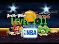 Angry Birds Seasons Ham Dunk Level 1 11 3 Stars 
