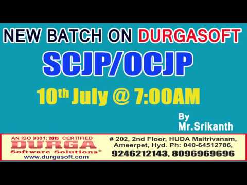 New Batch On SCJP/OCJP by Mr.Srikanth On 10th July@7:00AM At Matrivanam(HYD)-Offline Batch