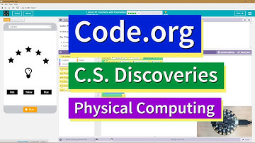 Functions with Parameters Lesson 14.5 Tutorial and Answer Code.org CS Discoveries Physical Computing
