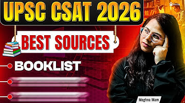 CSAT Books for UPSC | UPSC CSAT Preparation Sources 2026 | UPSC CSAT Online Course & YouTube Channel