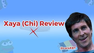 #XAYA (CHI) Review