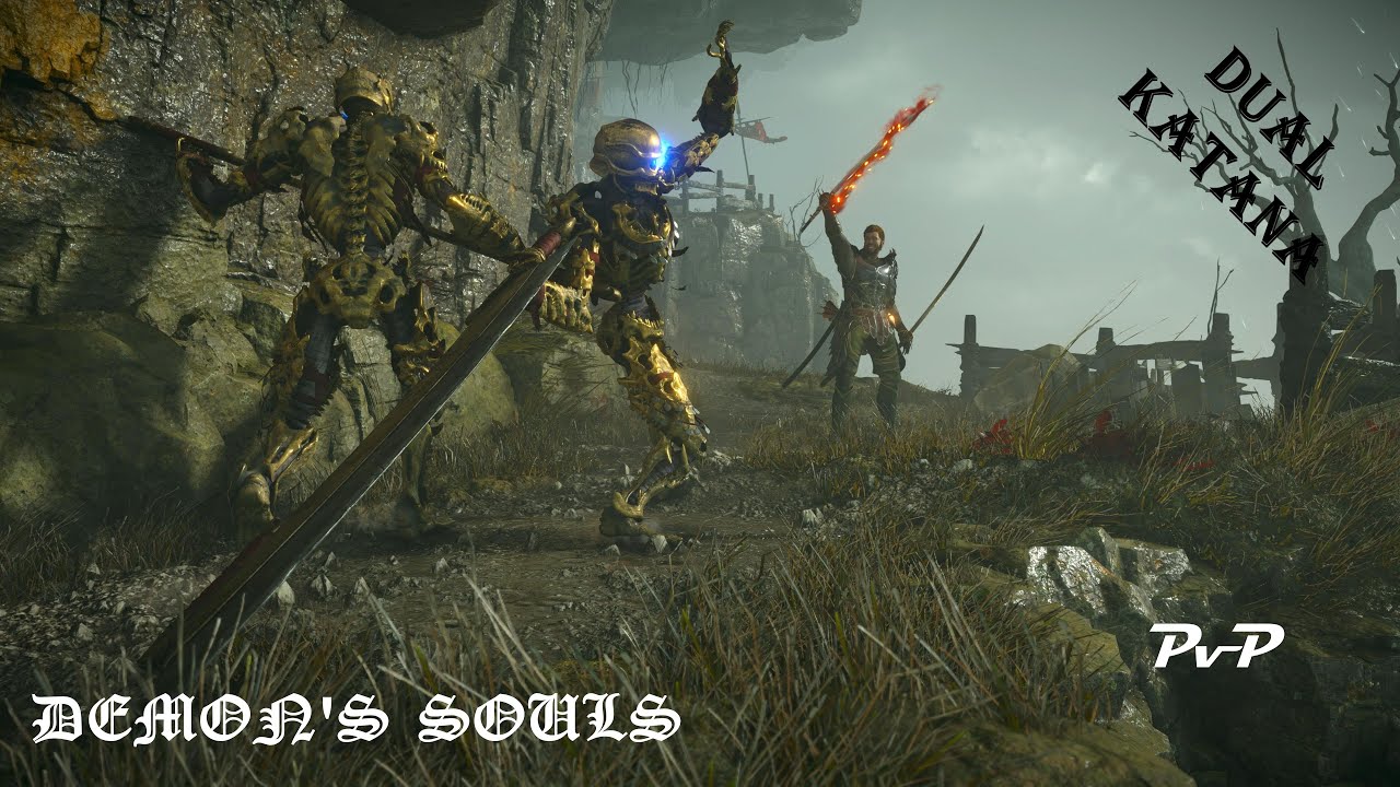 DEMON'S SOULS REMAKE PvP Dual Katana Build Lâmina Nua e