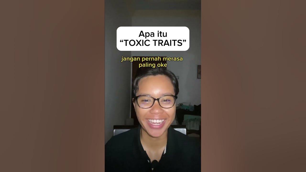 apa-itu-toxic-traits-part-2-quotesindonesia-podcastindo