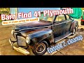 Barn Find 41 Plymouth!  E:2 Clean Up; WILL IT START?