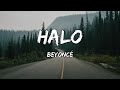 Beyoncé - Halo (Lyrics)