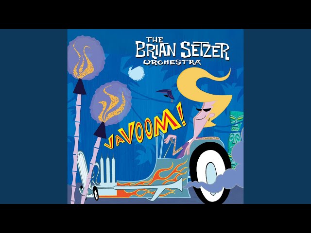 Brian Setzer Orchestra - Drive Like Lightning