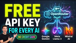 OpenRouter.ai Tutorial: Create Free API Key & Run Gemini 1.5, Llama 3 & Mistral