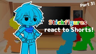 Stickfigures react to Shorts! || Part 3 || ShortGCRV || (Read Desc)