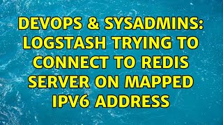 Celebrity DevOps & SysAdmins: logstash trying to connect to redis server on mapped ipv6 address Profile