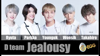 G-EGG D team「Jealousy」Dance Practice