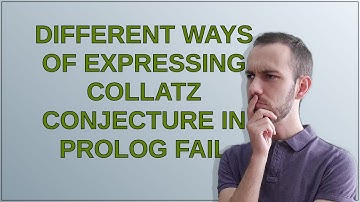 Different ways of expressing collatz conjecture in prolog fail