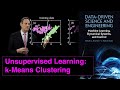 Unsupervised Learning: k-means Clustering Algorithm