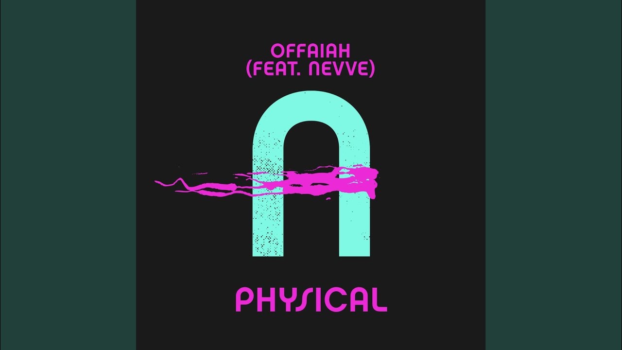 Guarda Physical su YouTube Guarda Physical su YouTube