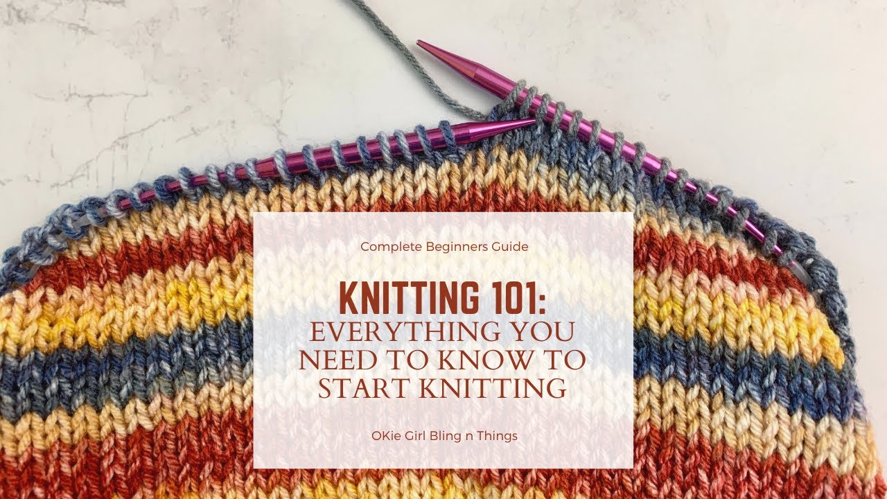 Knitting: everything you need to get started