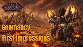 Conquest of Azeroth - Geomancy First Impressions | Project Ascension