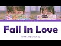 Wine Loop 와인루프 Fall In Love 사랑이 찾아오나 봐 Color Coded Lyrics Han Rom Eng