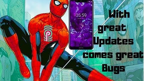 Nokia 5.1 plus | Pie update |  bugs