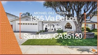 TOUR: Almaden Valley Slice of Heaven! 1355 Via De Los Reyes, San Jose, CA 95120