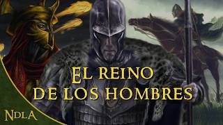 El Reino De Los Hombres En La Tierra Media  Compilado De Tolkien