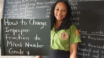 PEP Maths Fractions: How to Change Improper Fractions to Mixed Numbers:  Grade 4 Mathematics