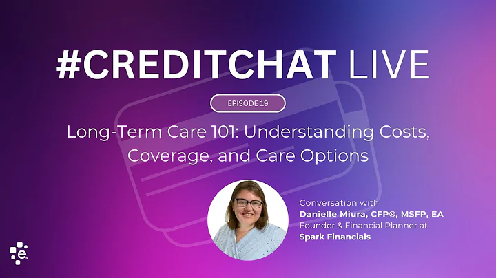 Long-Term Care 101: Understanding Costs, Coverage, and Care Options (Episode 19)