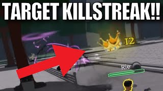 Target killstreak in Strongest Battlegrounds KILLSTREAK