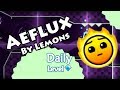 Geometry dash  aeflux by lemons  daily level 170 all coins