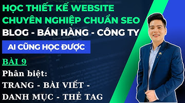 Phân Biệt | Trang web - Bài Viết - Danh Mục - Thẻ Tag