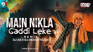 MAIN NIKLA GADDI LEKE || REMIX || DJ AK || DJ AKASH TEJAS || SUNNY DEOL || AMEESHA PATEL || GADAR Resimi