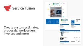 Service Fusion: Create custom estimates, proposals, work orders & invoices