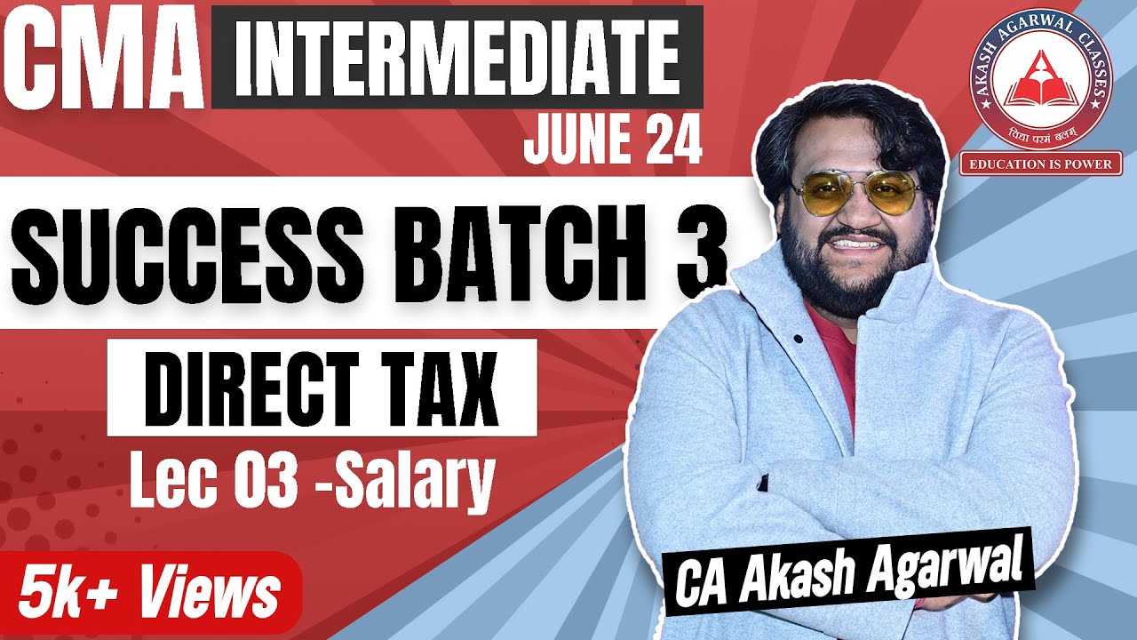 Salary Lec 03 CMA Inter SUCCESS BATCH 3 Group 1 DT AAC YouTube salary-lec-03-cma-inter-success-batch-3-group-1-dt-aac-youtube