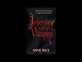 Interview With The Vampire - Part 1 (Anne Rice Audiobook Unabridged)