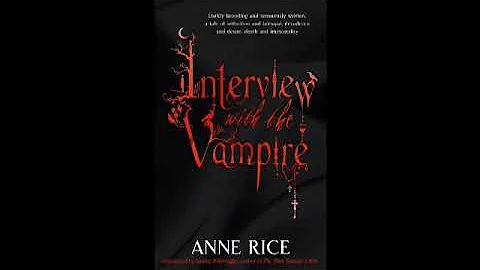 Interview With The Vampire - Part 1 (Anne Rice Aud...