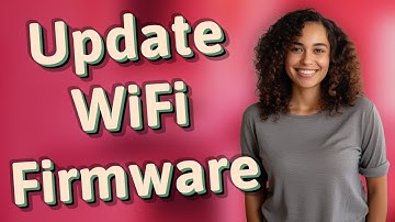 How Often Should You Update Your WiFi Firmware for Security?