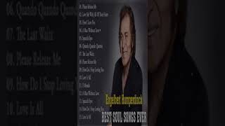 Engelbert Humperdinck Best Songs - The Best Of Engelbert Humperdinck Greatest Hits 2023